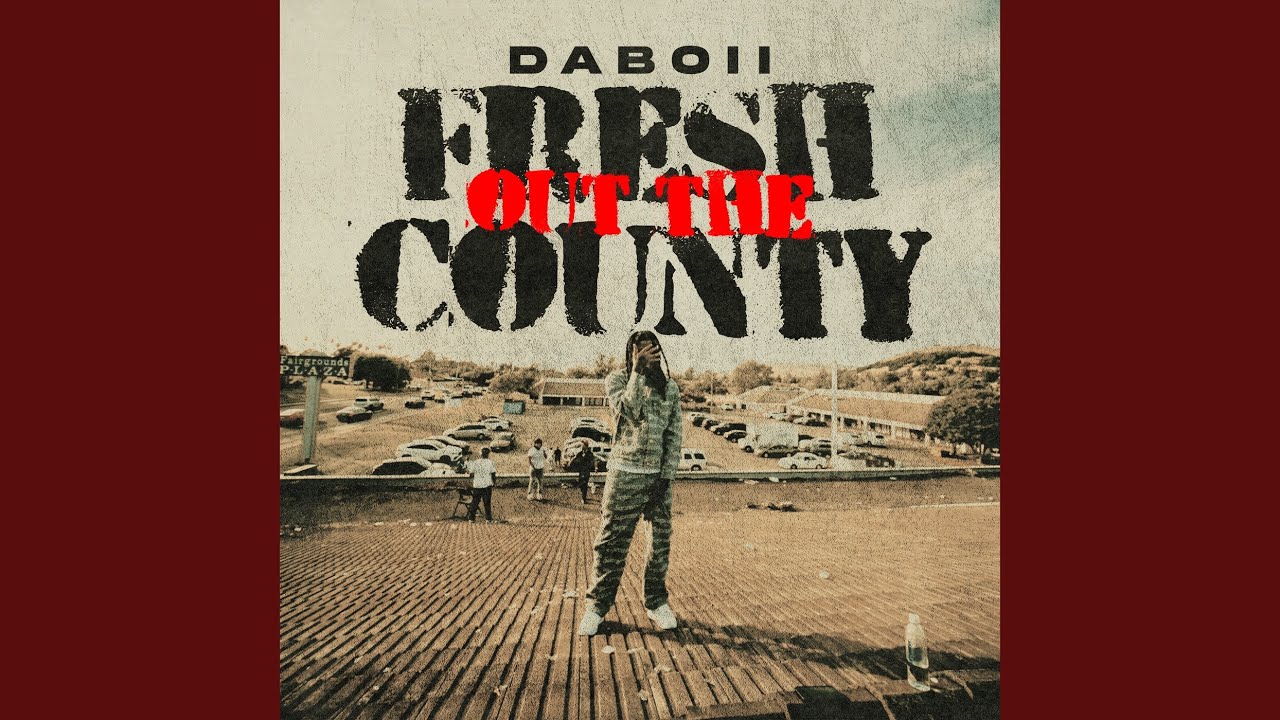 Fresh out the County