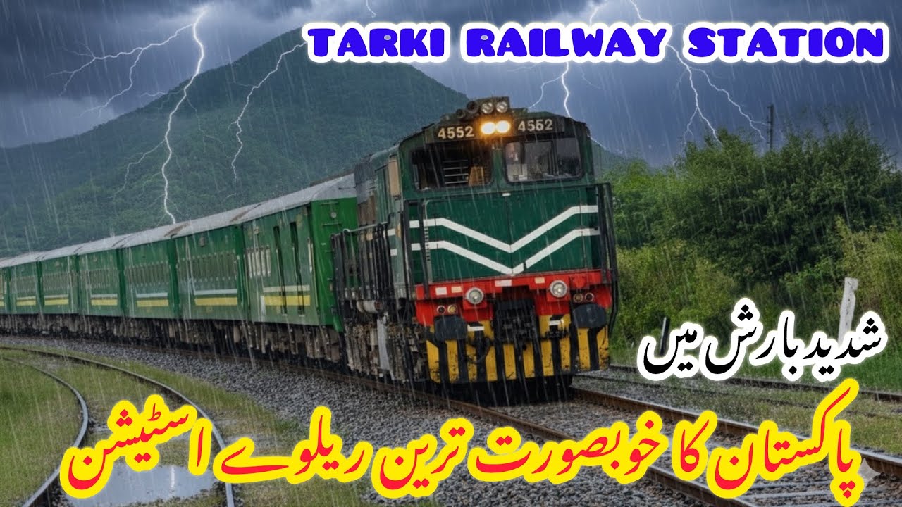Tarki Railway Station in Heavy Rain | Pakistan’s Most Beautiful Station Tour 