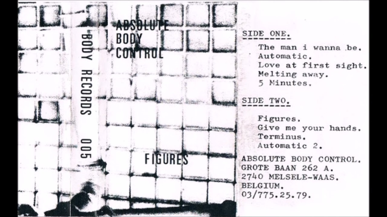 Absolute Body Control – Figures  [Cassette //Belgium /1983]
