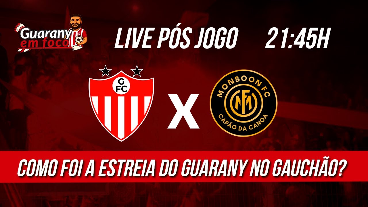 GUARANY X MONSOON | LIVE PÓS-JOGO | GAUCHÃO - 1ª RODADA