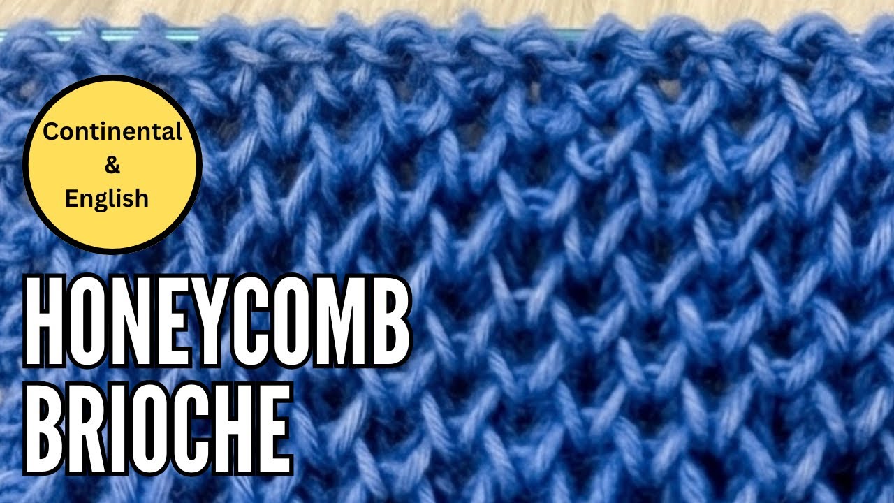 Easy Honeycomb Brioche Stitch | Flat Version– Continental & English Methods