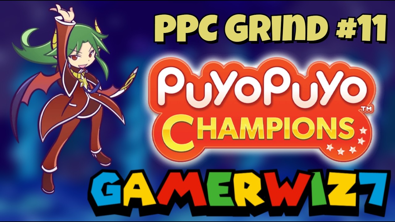MAKING PROGRESS!? (Puyo Puyo Champions Grind #11)