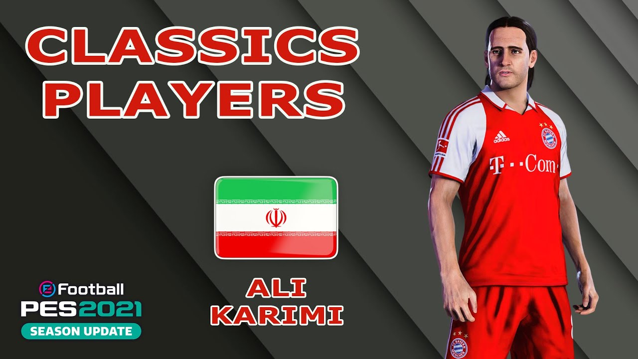 A. KARIMI face+stats (Classics Players) How to create in PES 2021