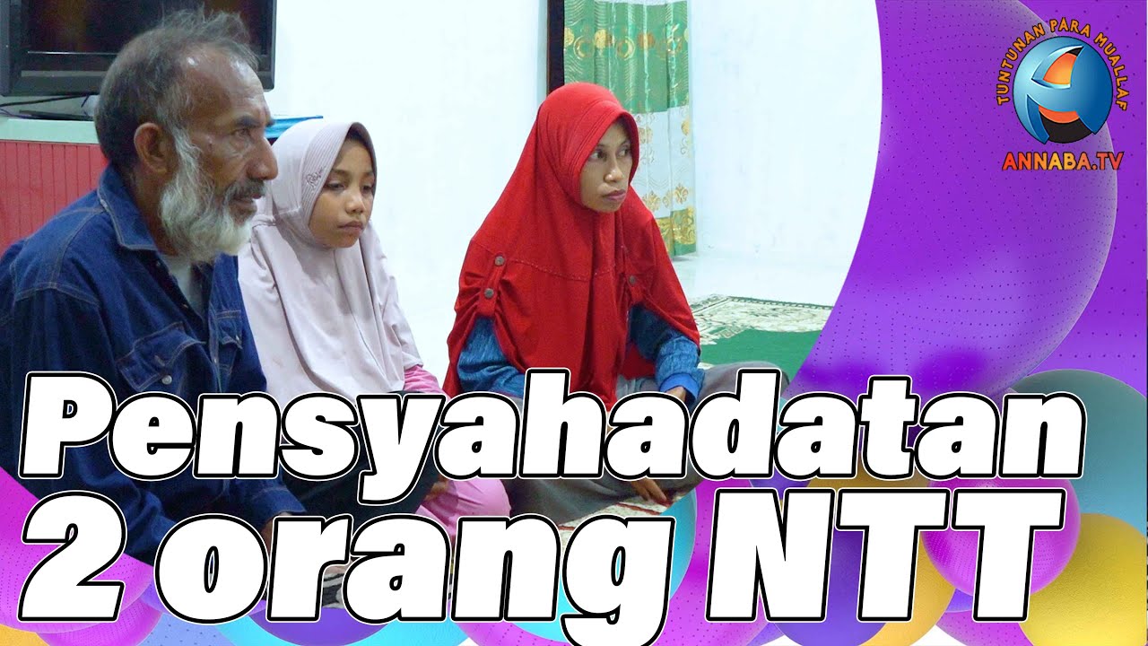 Pengislaman 2 Orang Di NTT