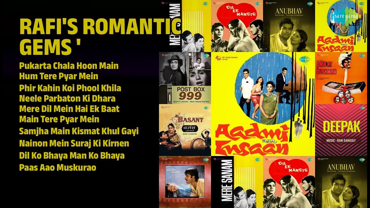 रफ़ी के रोमांटिक नग्में | Mohammed Rafi Songs | Pukarta Chala Hoon Main | Hum Tere Pyar Mein
