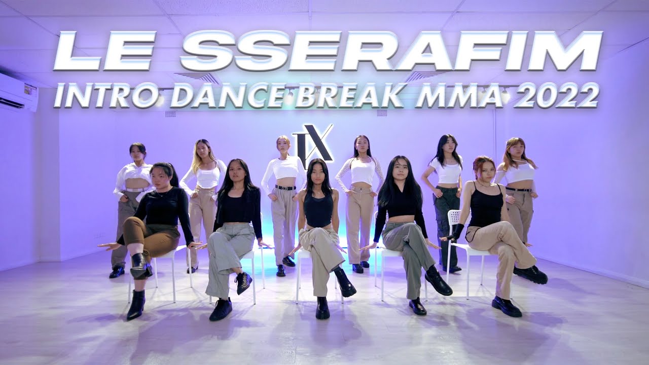 LE SSERAFIM (르세라핌) - MMA 2022 Intro Dance Break Dance Cover by PIXEL | Australia