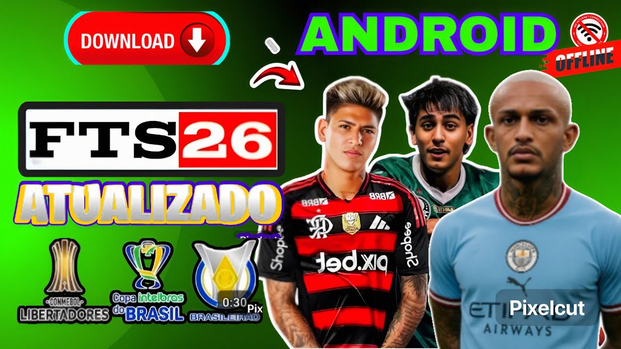 FTS MOD FIFA EA FC 2026 ANDROID MULTIPLACARES BRASILEIRÃO E EUROPEUS (GRÁFICOS EM HD)