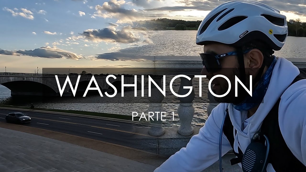 🛑 WASHINGTON en BICI (PARTE 1)