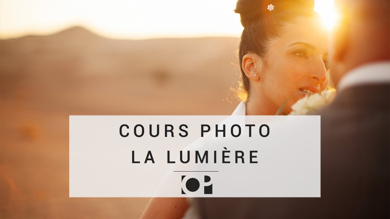 Cours photo : La lumière
