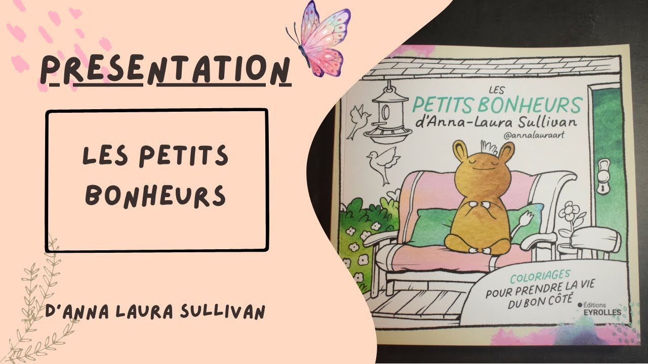 Présentation de livre :  Les petits bonheurs
