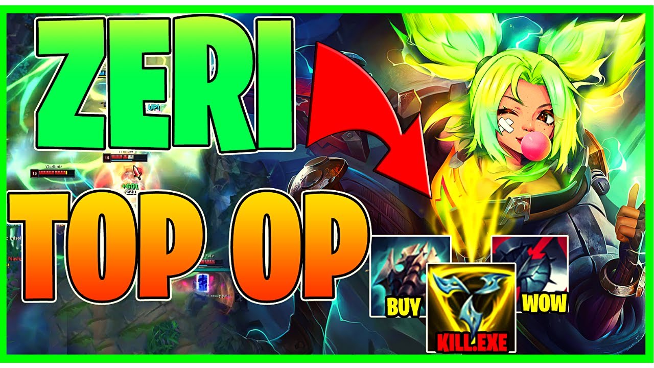 WHEN YOU PICK ZERI ON TOP! - Zeri toplane build - Zeri runes