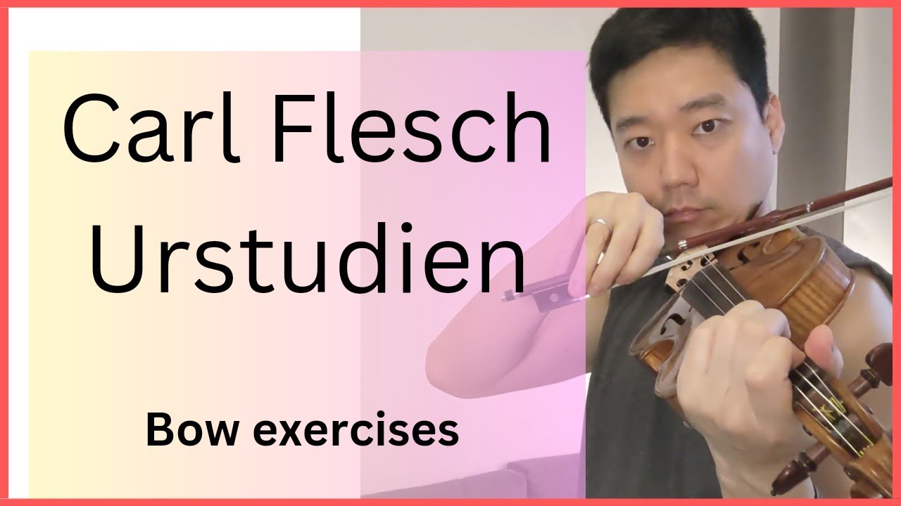 Carl Flesch: Urstudien - Bow studies