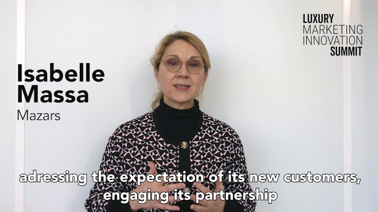 Luxury Marketing Innovation Summit : Isabelle Massa, Mazars