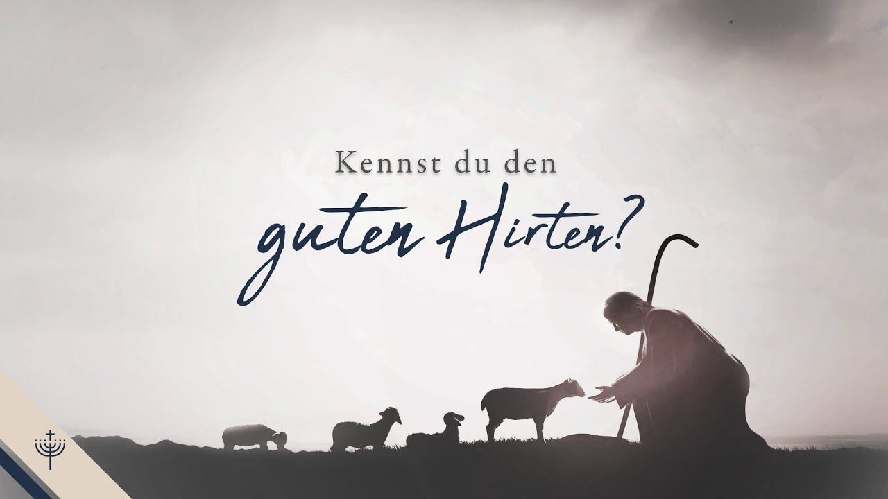 Kennst Du den guten Hirten?