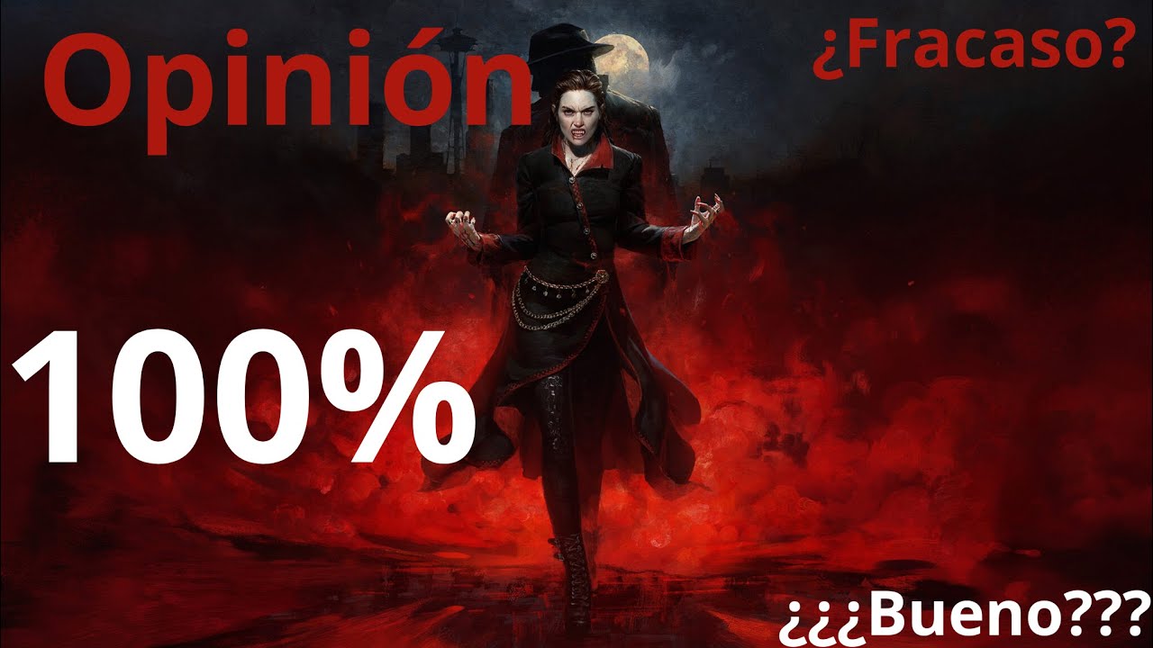 Opinión tras haber completado Vampire The Masquerade Bloodlines 2