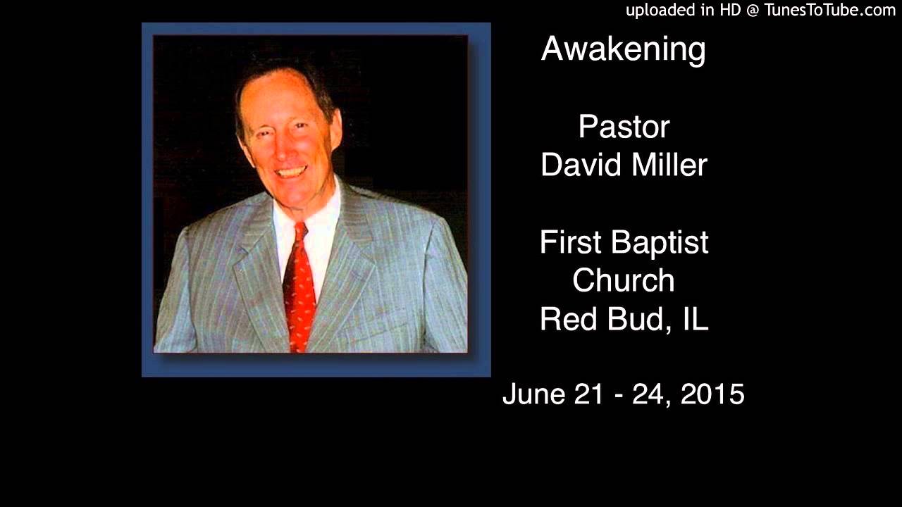 Awakening Session 1 by Pastor David Miller