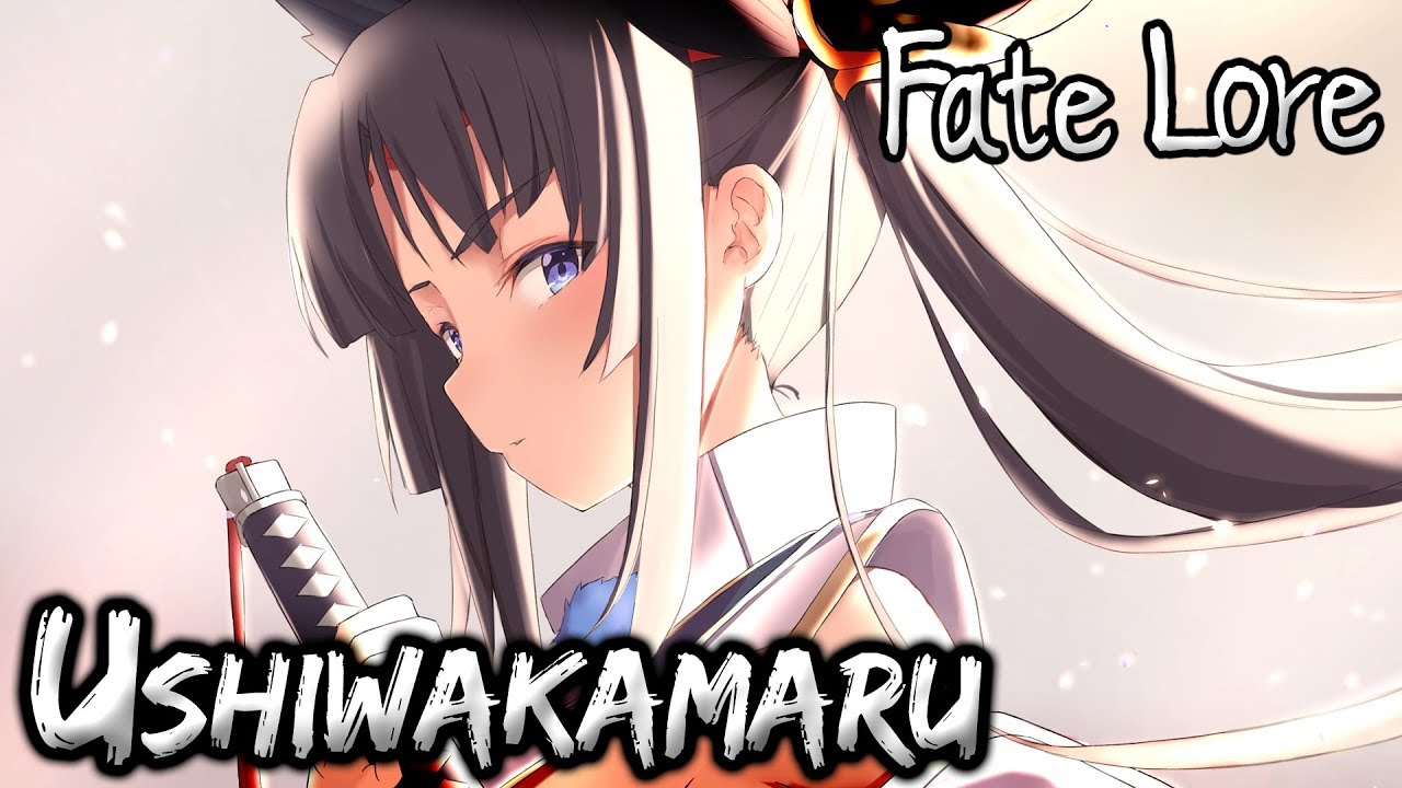 Fate Lore - The Tale of Ushiwakamaru