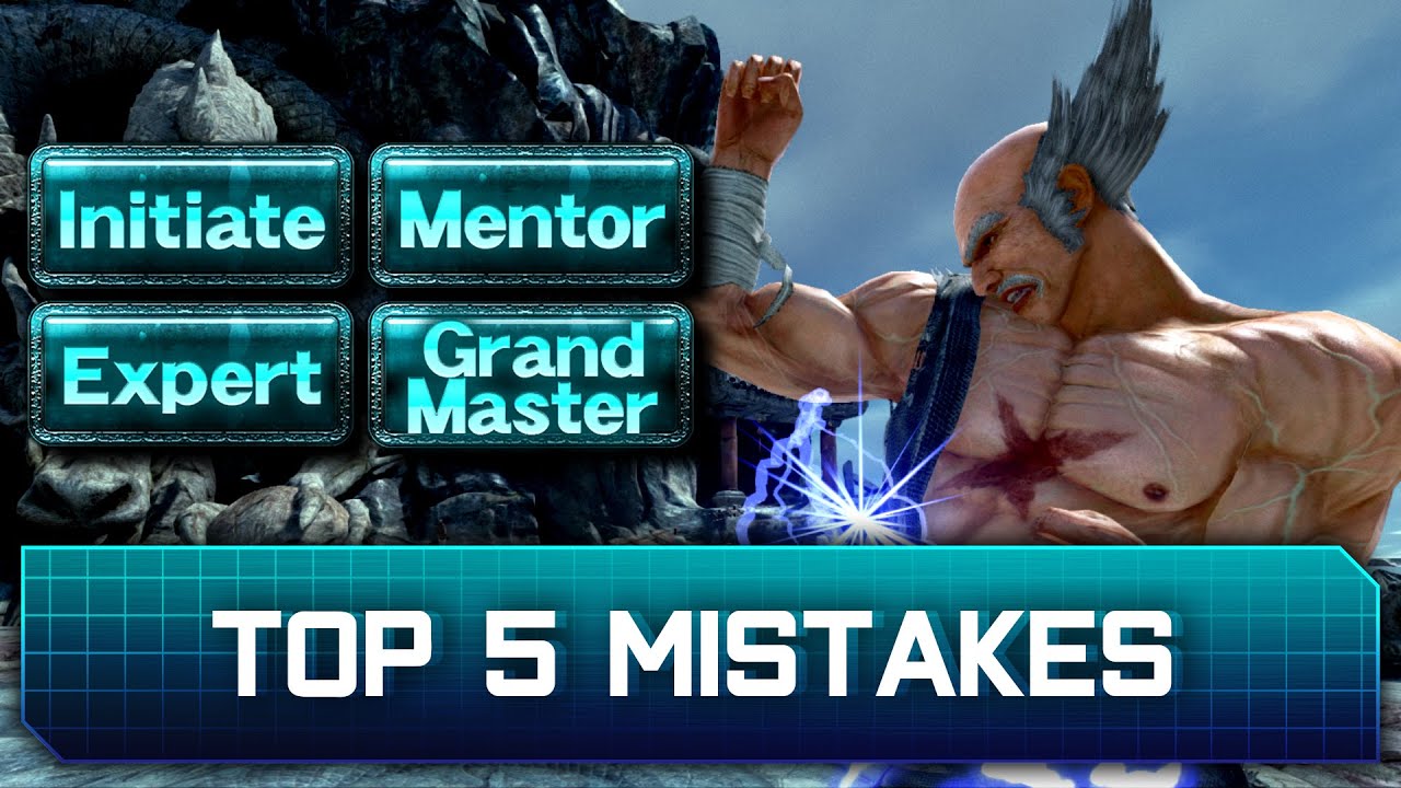 Top 5 Teal Rank Mistakes Made In Tekken 7