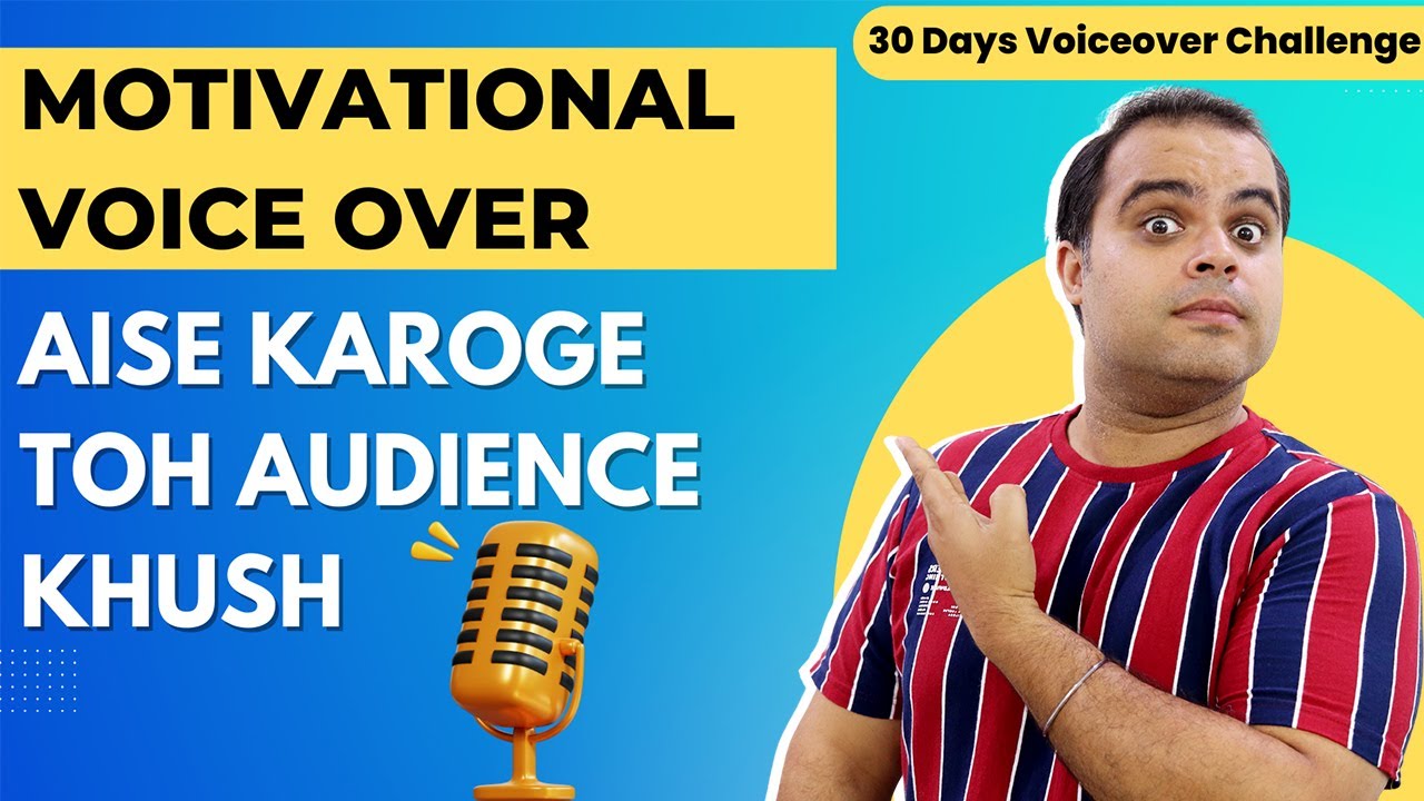 Motivational Voice Over Kaise Karein? | Voice Over Training | Mic On #33