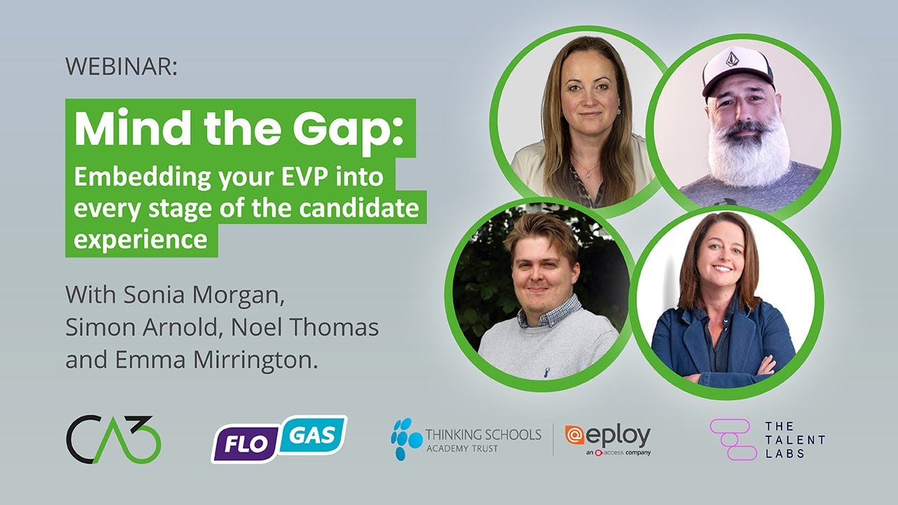 Mind the Gap: Embedding Your EVP into Every Stage of the Candidate Experience