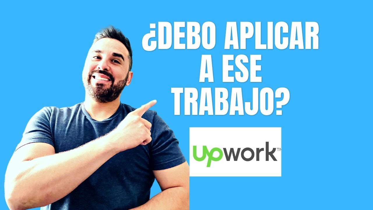 Cuándo aplicar a un trabajo en Upwork según las propuestas recibidas y las entrevistas realizadas