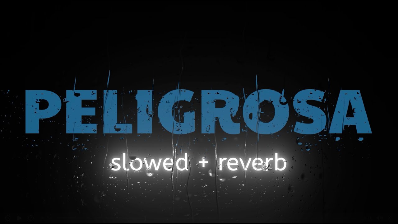 Floyymenor - Peligrosa (Slowed + Reverb)