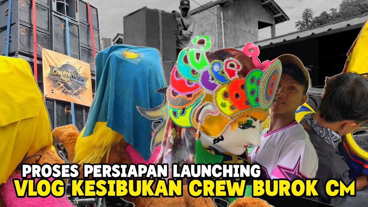 VLOG PERSIAPAN LAUNCHING BUROK CAHAYA MUDA ❗LIVE SHOW CIBINGBIN