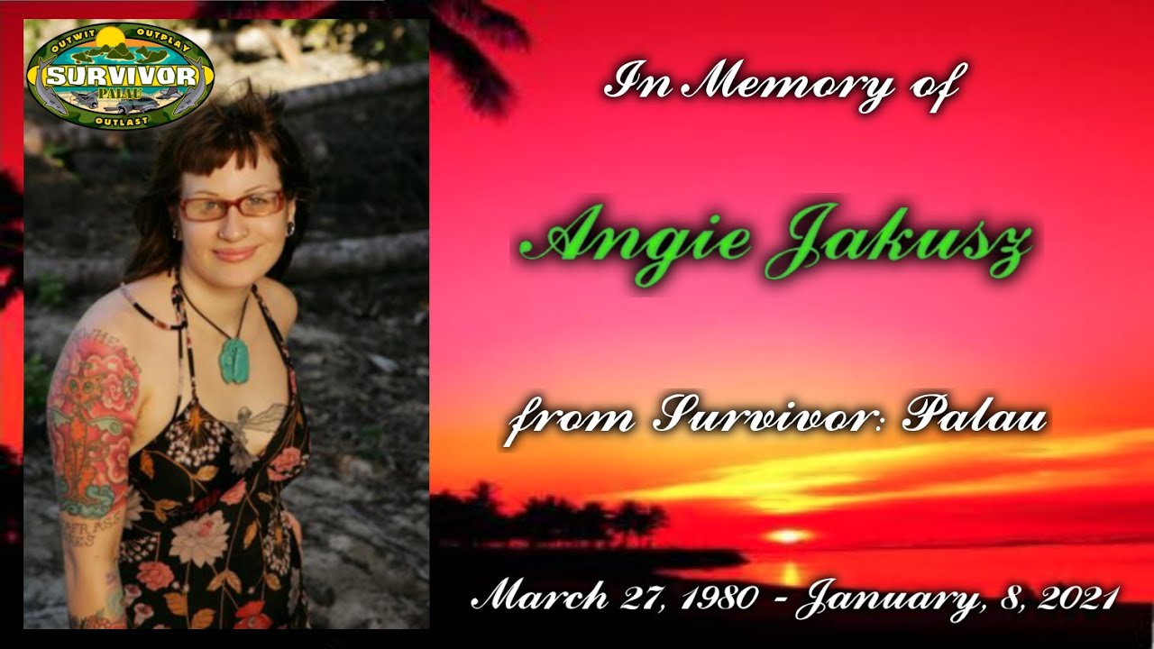 Angie Jakusz - In Loving Memory | Survivor: Palau