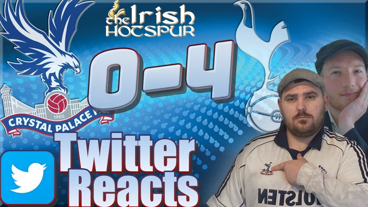 CRYSTAL PALACE 0-4 TOTTENHAM | Twitter Reacts