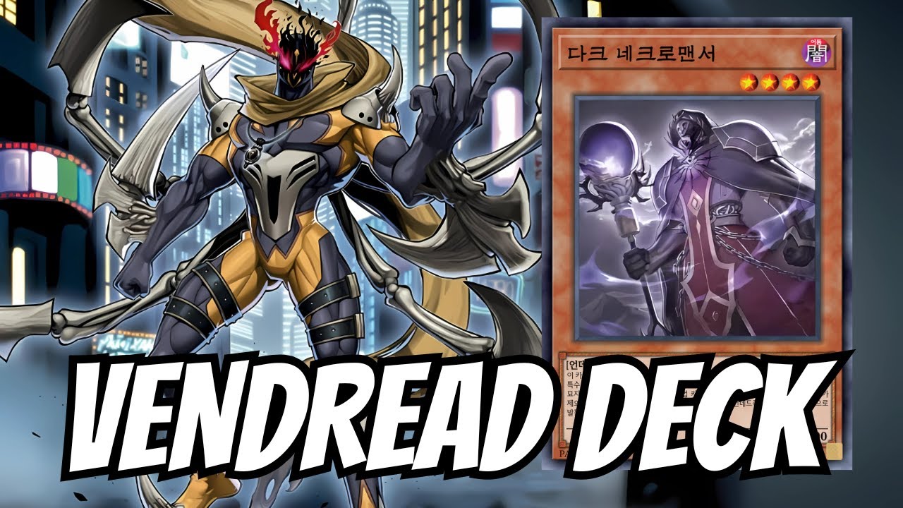 New VENDREAD Support & Deck Profile! DARK NECROMANCER Combos!