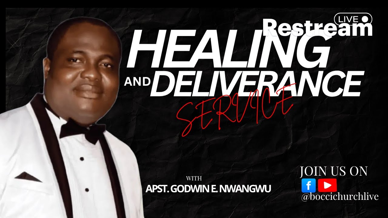 HEALING AND DELIVERANCE SERVICE.