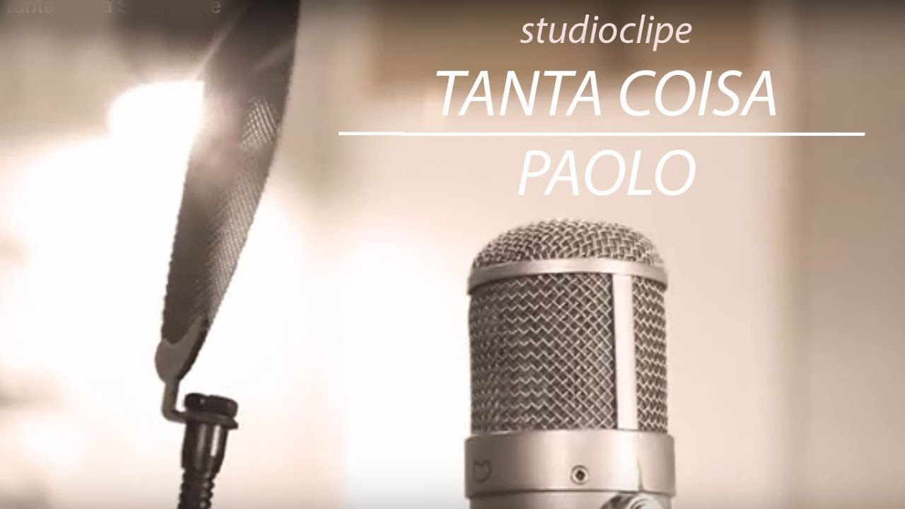 Paolo - Tanta Coisa Studioclipe