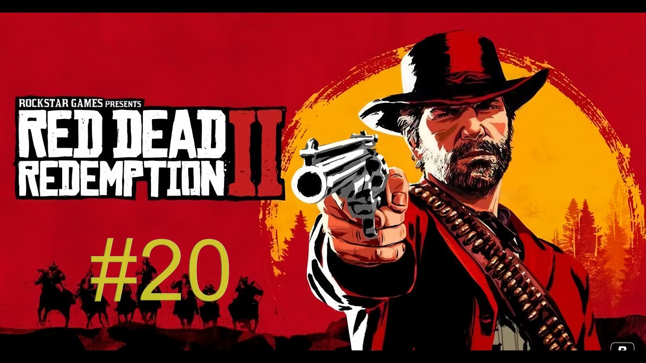 Прохождение Red Dead Redemption 2 #20