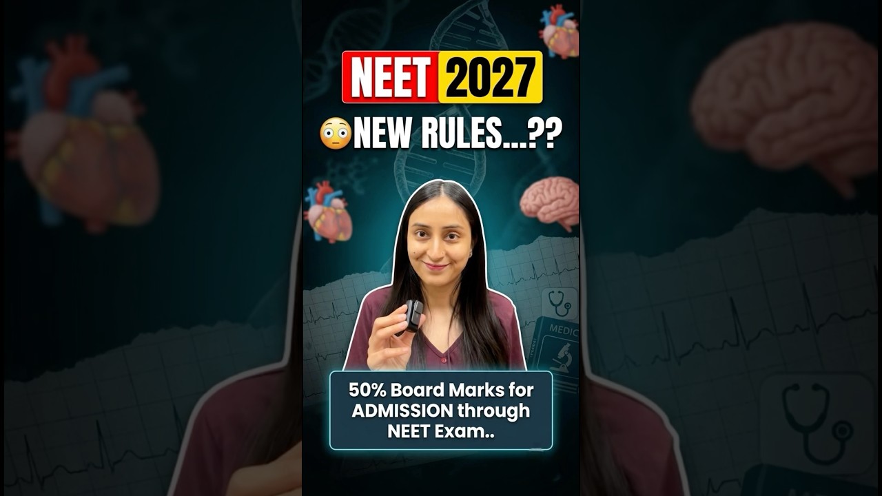 NEET 2027 New Selection Criteria? 🚨 #neet2027 #neet2028 #newrules #class12 #boardexam #trending #yt