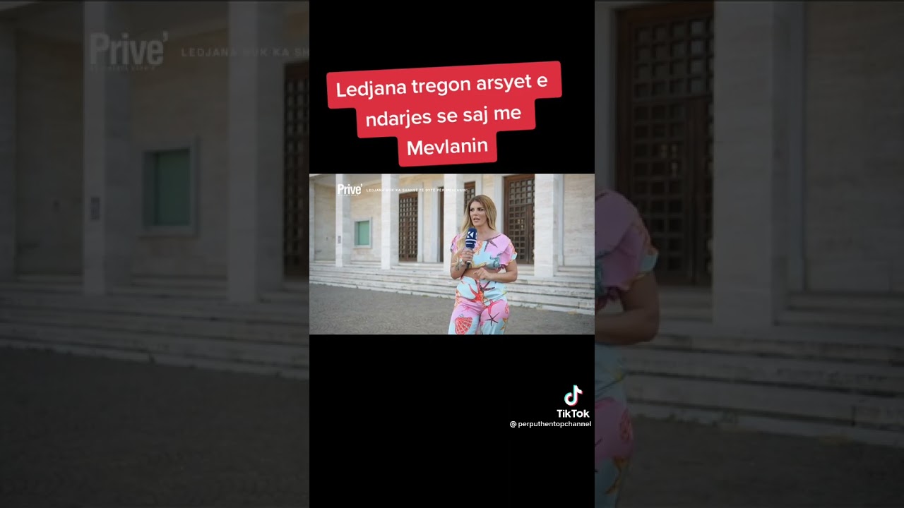 lediana tregon arsyet e ndarjes me mevlanin