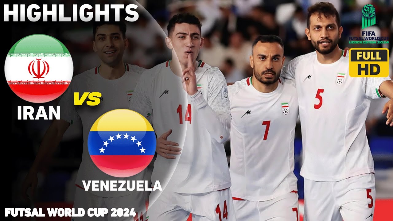 Iran v Venezuela | Highlights | FIFA Futsal World Cup 2024