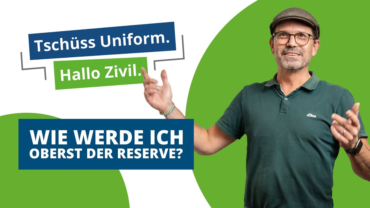 So wirst du Oberst der Reserve der Bundeswehr