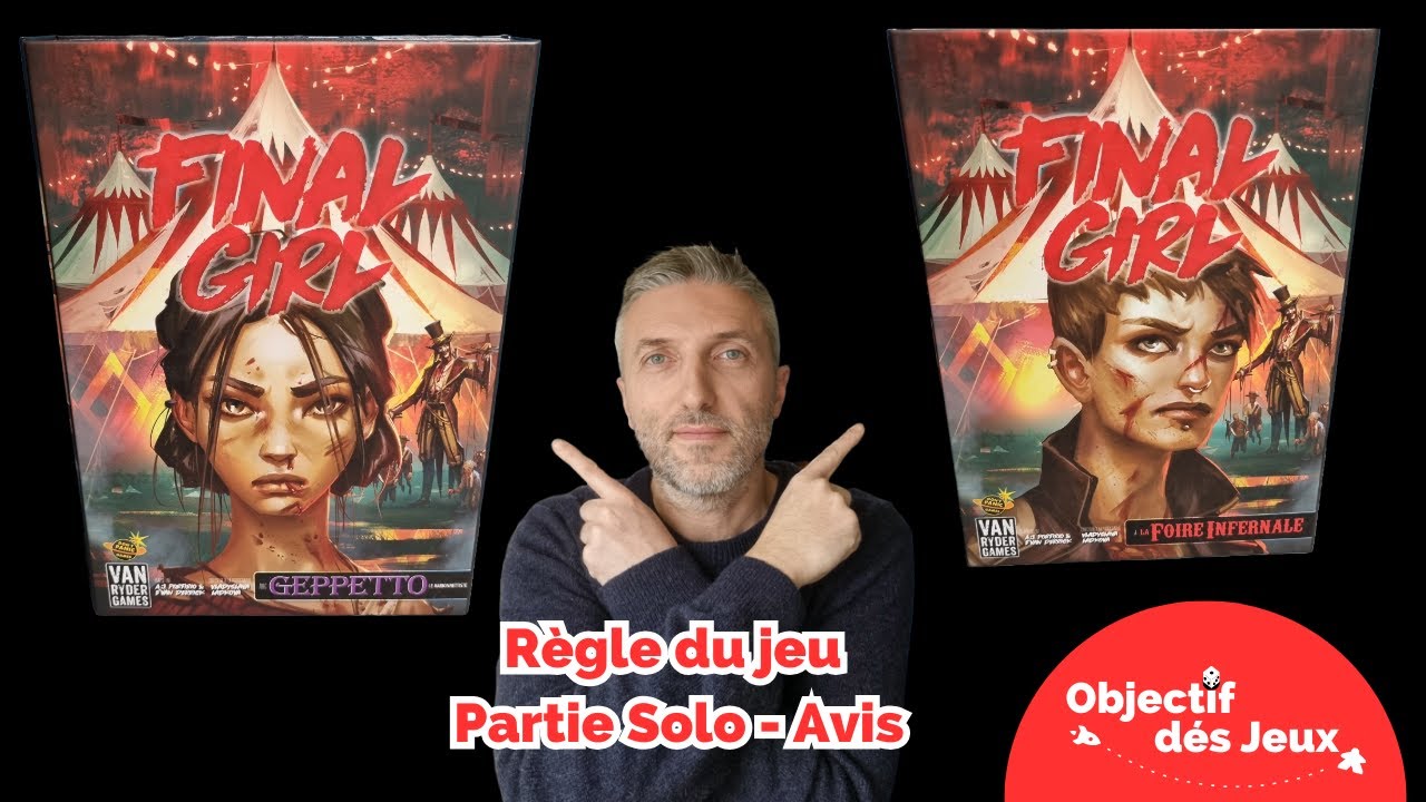 Final girl contre Gephetto Comment jouer une partie solo avec vidéo règle du jeu de société.