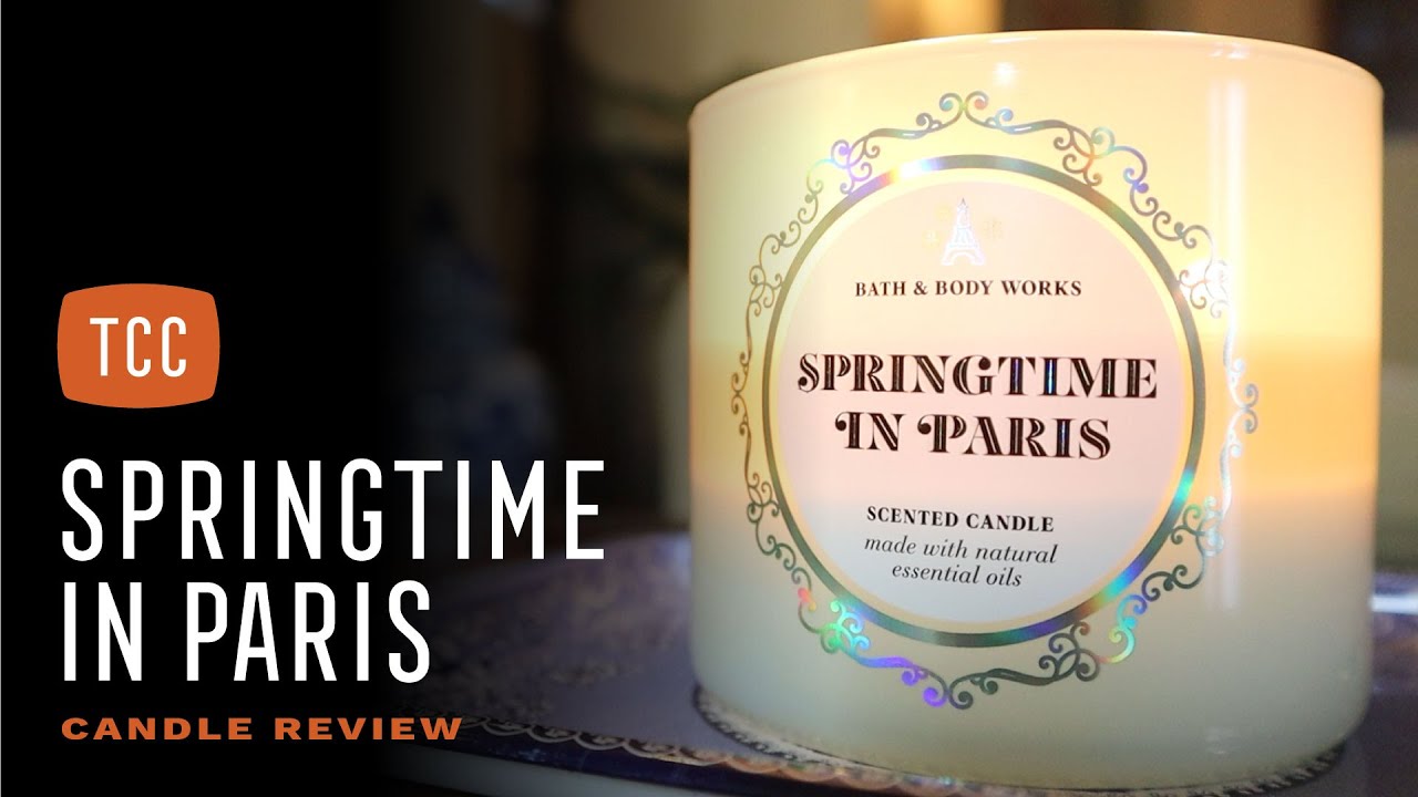 Springtime in Paris Candle Review - Bath & Body Works