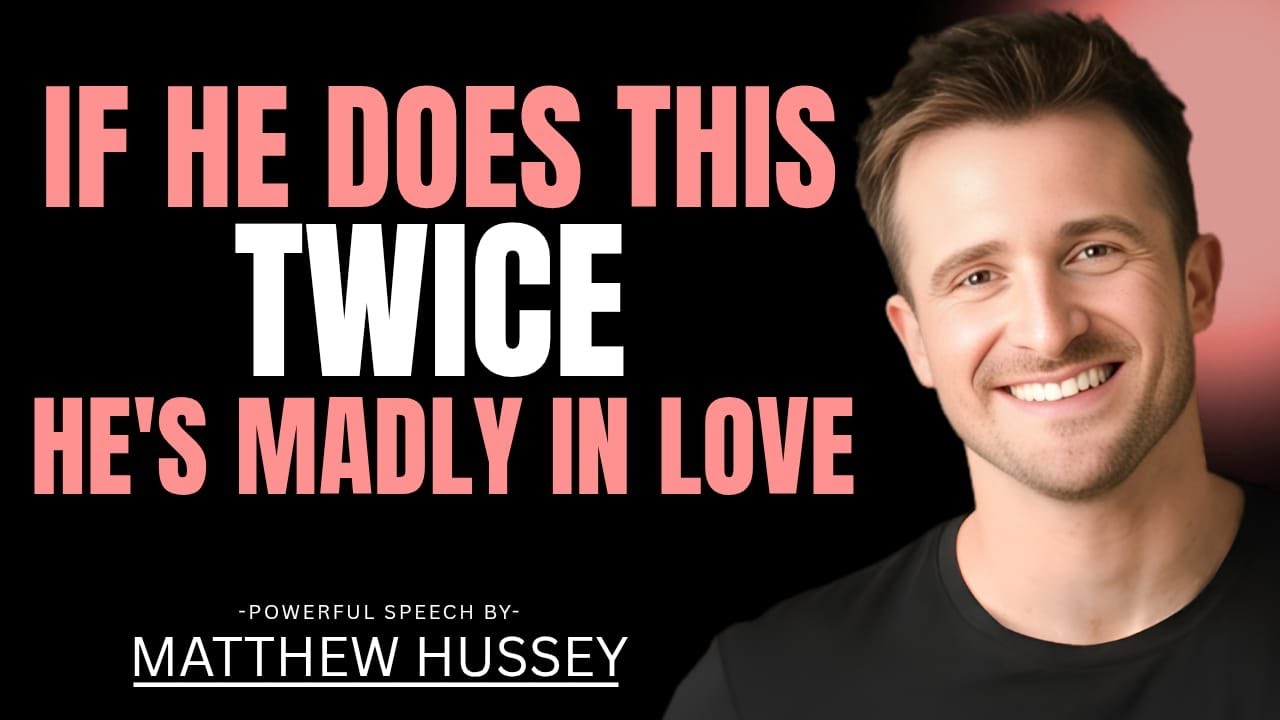 If He Does This More Than ONCE, He's Madly In Love With You (Men Can't Hide #3) | Matthew Hussey
