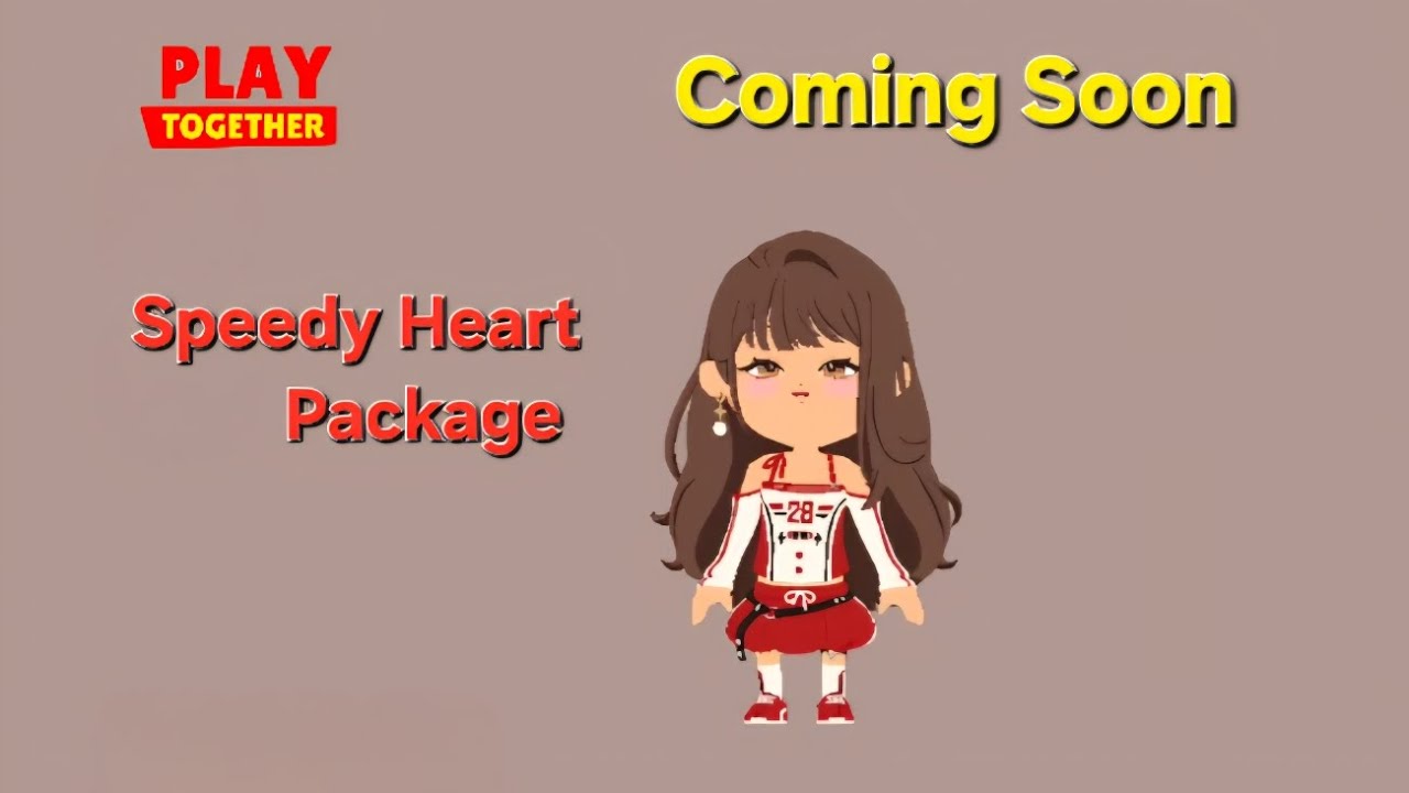 [PlayTogether] Coming Soon Speedy Heart Package 