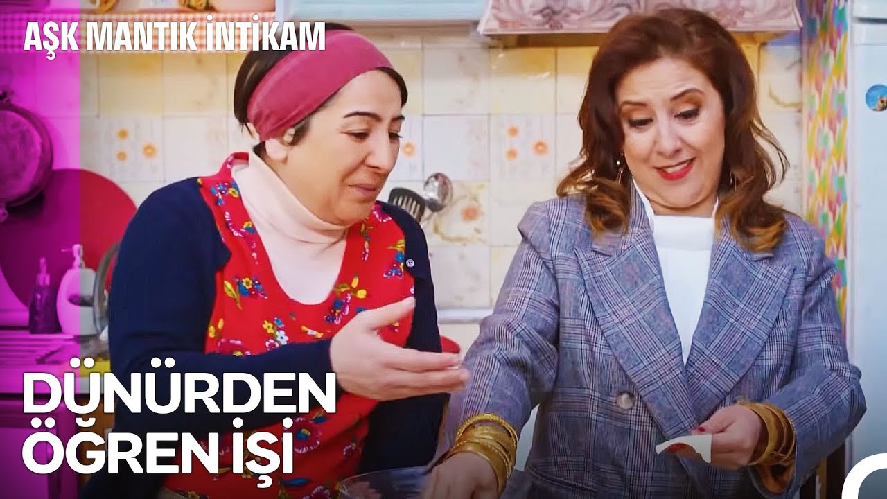 Menekşe'den Zümrüt'e Mantı Taktikleri - Aşk Mantık İntikam