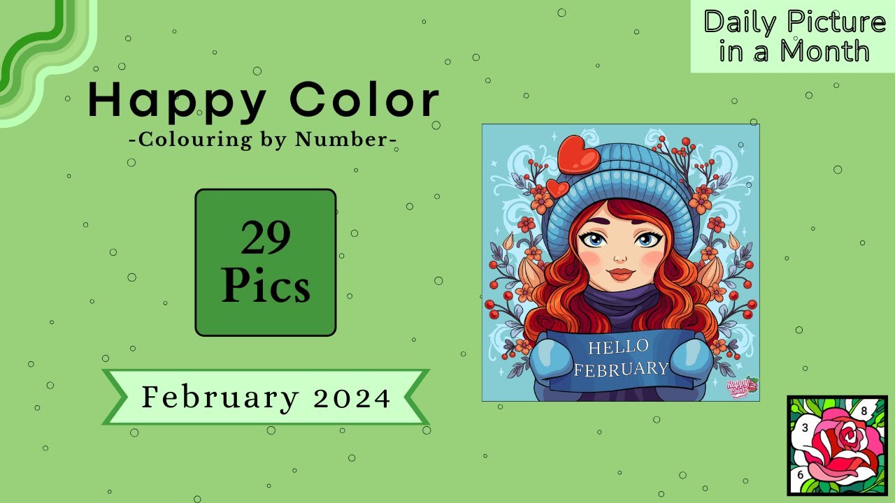 February 2024 - 29 Pics | DAILY PICS PER MONTH Edition | HappyColor, Color by Number
