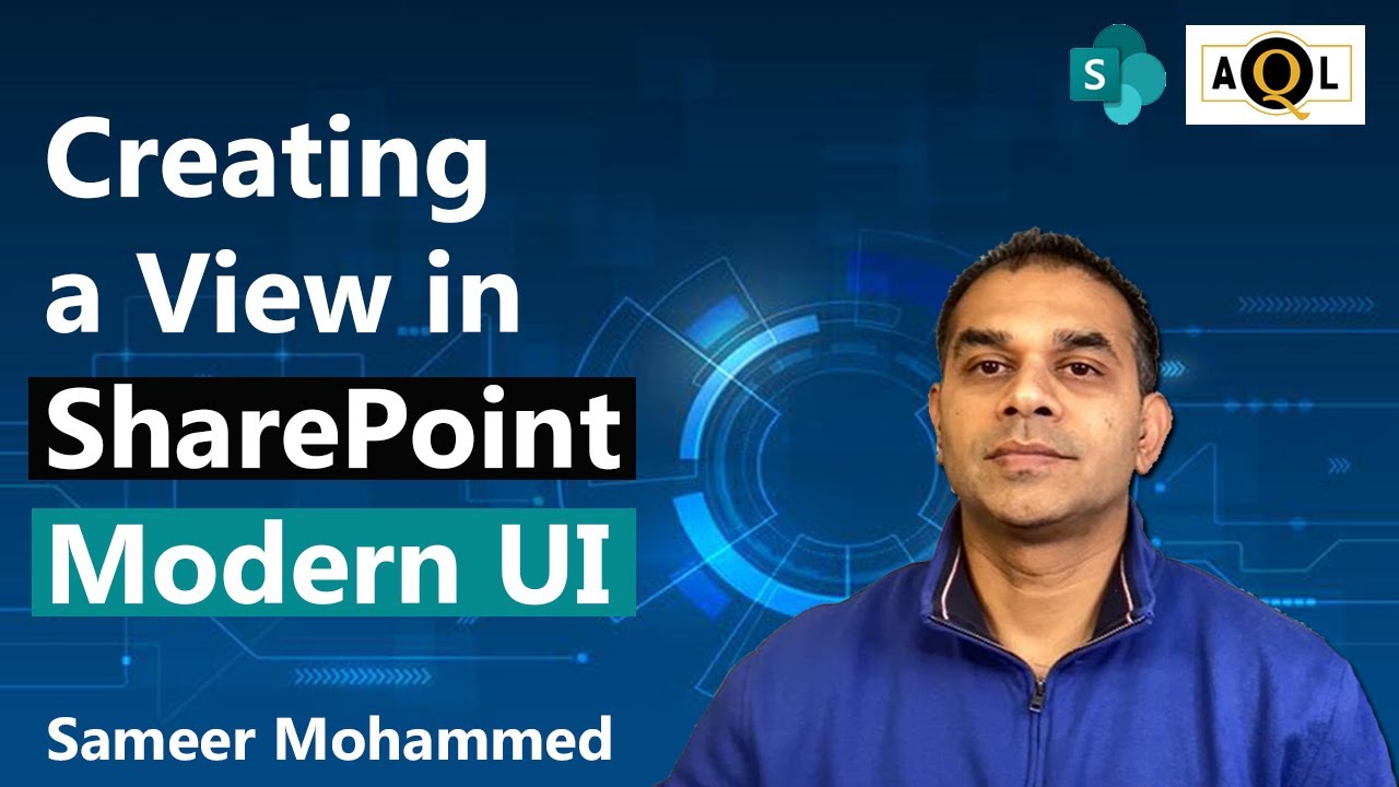 Creating a View in SharePoint Modern UI | Sameer Mohammed