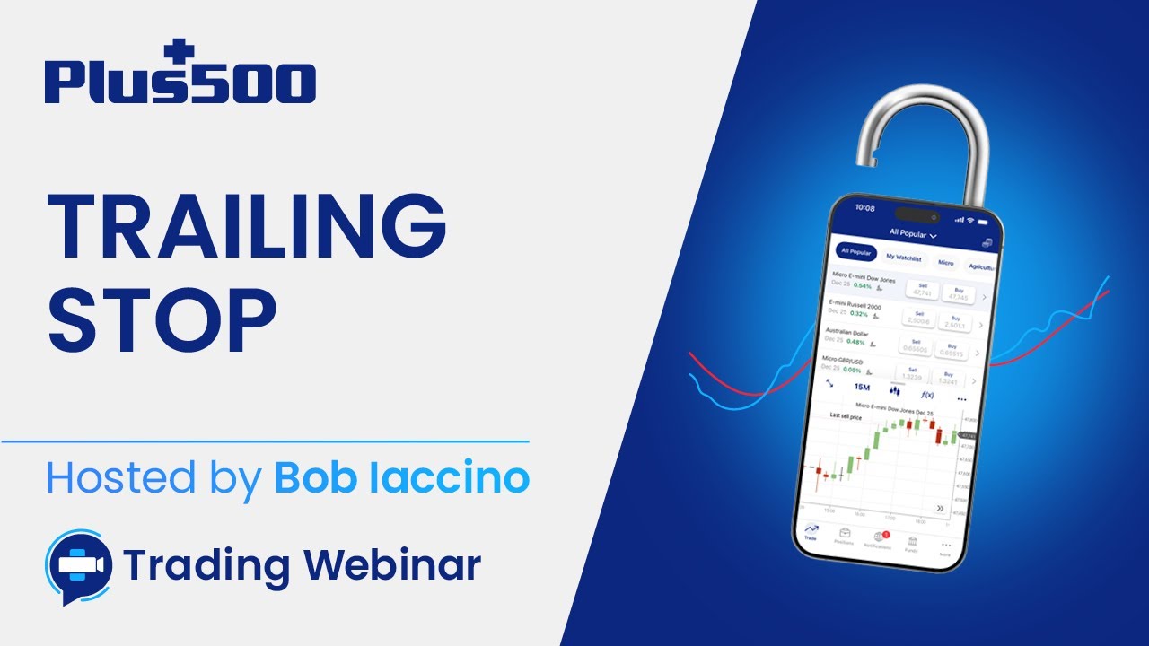 Plus500's Trailing Stop Webinar