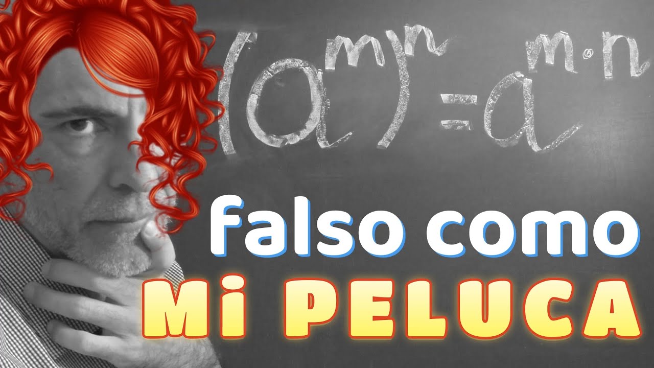 PROPIEDAD POTENCIA DE UNA POTENCIA. &iexcl;No siempre se cumple!