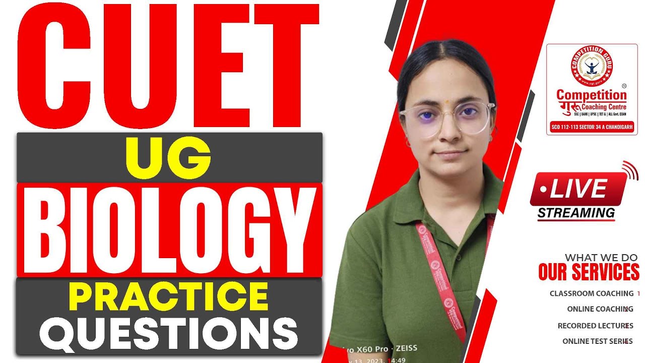 CUET UG Biology | Practice Questions | CUET UG 2023 | CUET Biology | #competitionguru #cuetug2024