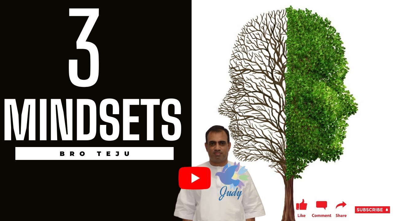 TPM | Message | 3 Mindsets | Bro Teju