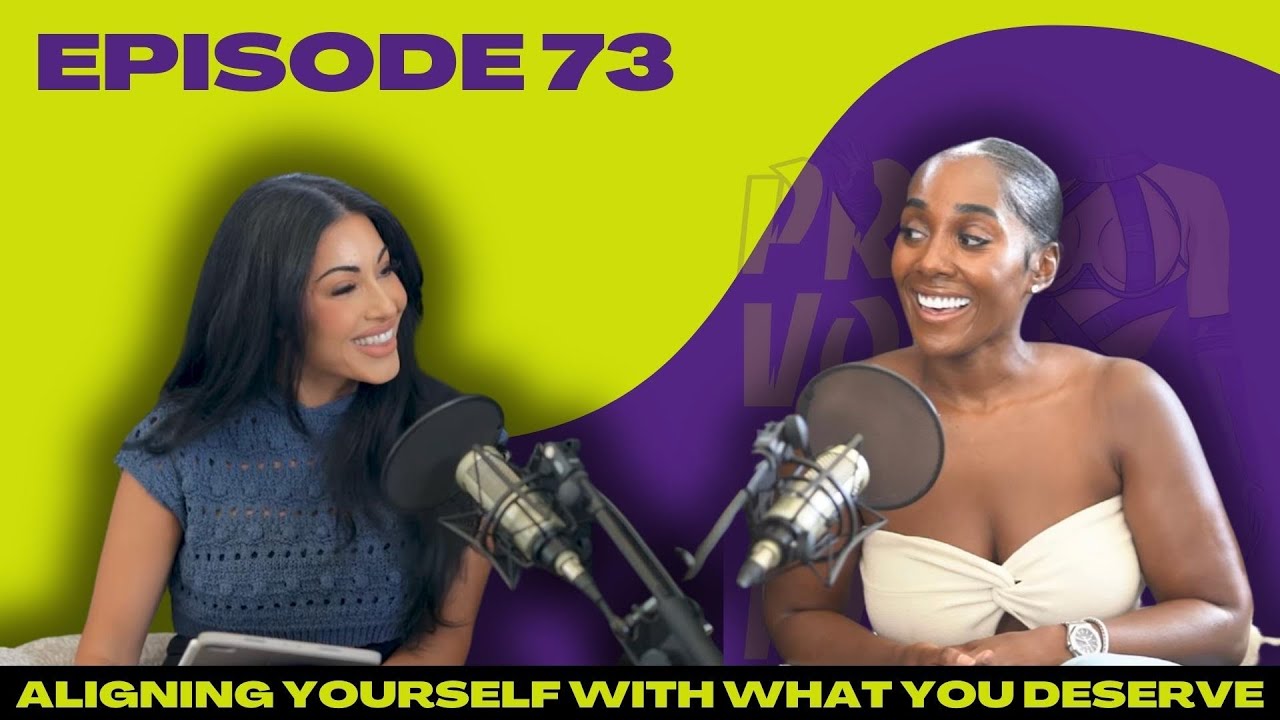 Aligning Yourself With What You Deserve ft: Nathalie Nicole Smith