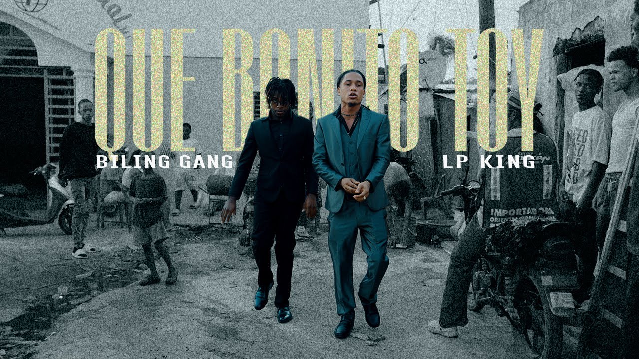 Lp King x Bilin Gang - Que Bonito Toy (Video Oficial)